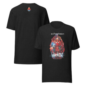 Echochasm Darkest Cover Unisex t-shirt